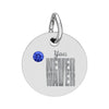 Circle Birthstone Charm — Engraved "You Never Waver" Inspirational Pendant