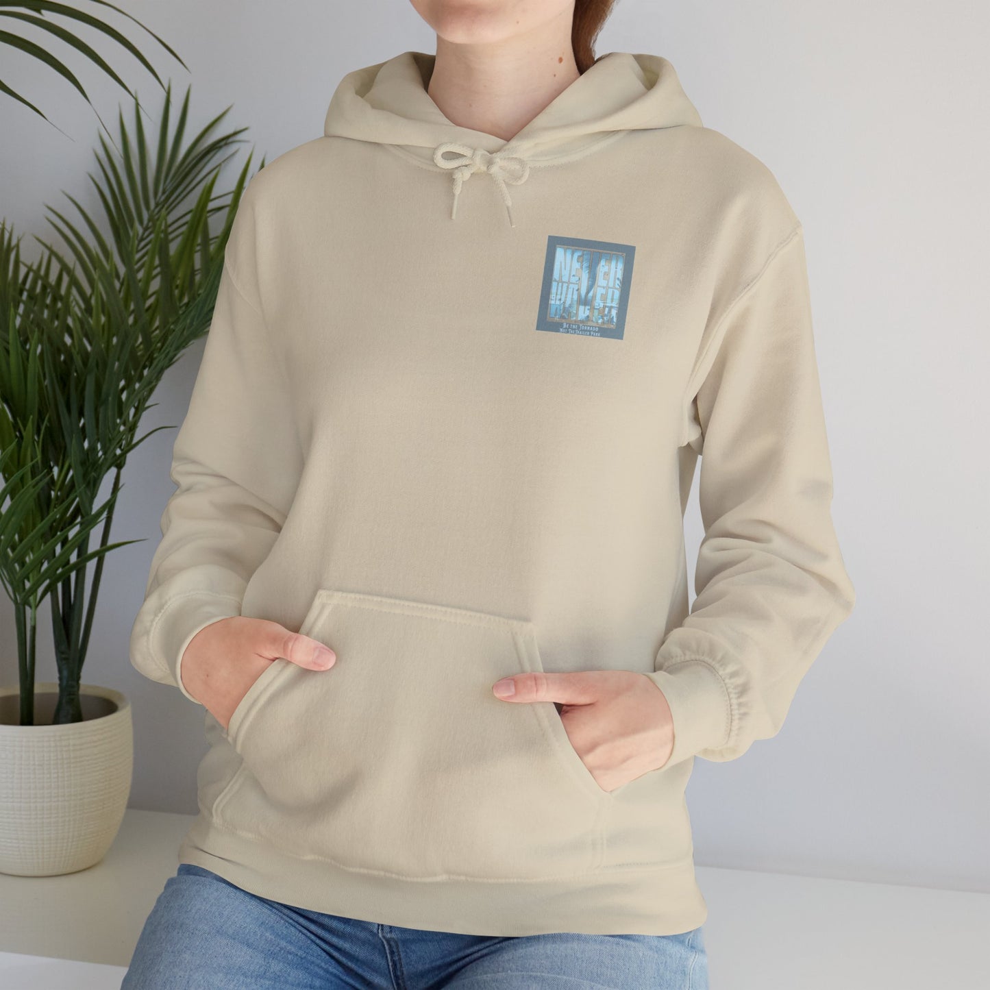 Never Waver Be The Tornado Not the Trailer Park Cozy Unisex Hooded Sweatshirt