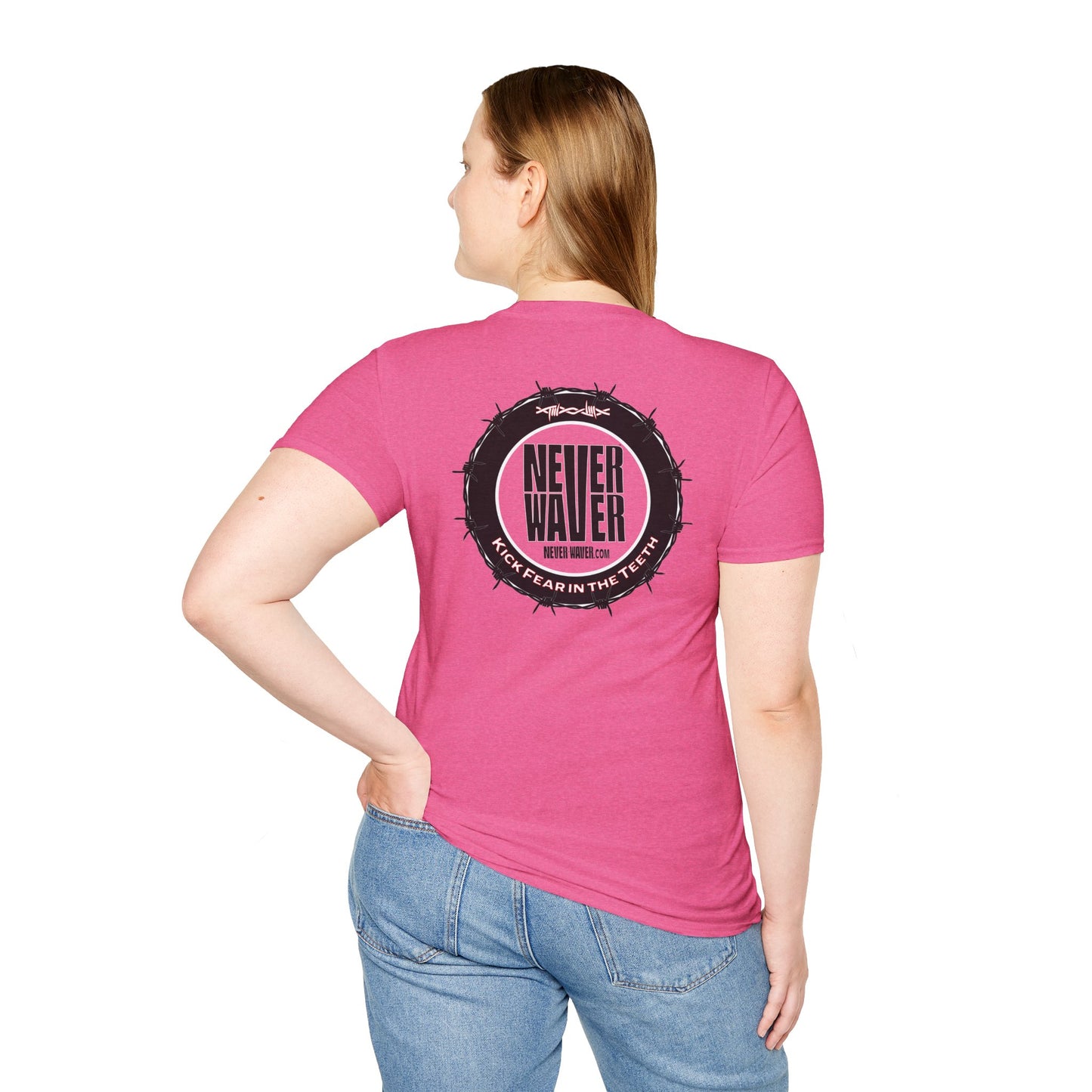 NEVER WAVER KICK FEAR IN THE TEETH Unisex Softstyle T-Shirt