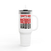 Tampa Bay Fans Never Waver Insulated Travel Mug, 40oz