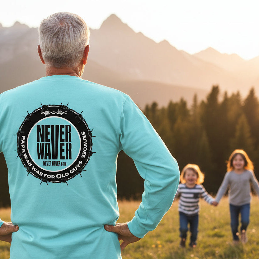 Unisex Long Sleeve Pocket T-Shirt - Never Waver PAPA Because Grandpa Is For Old Guys Design