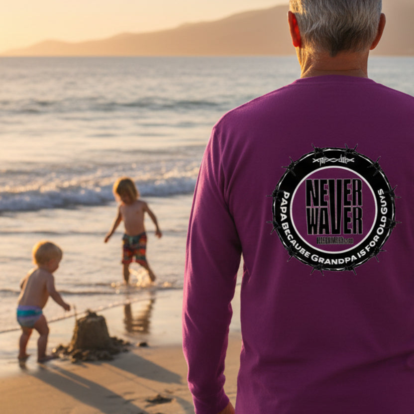 Unisex Long Sleeve Pocket T-Shirt - Never Waver PAPA Because Grandpa Is For Old Guys Design