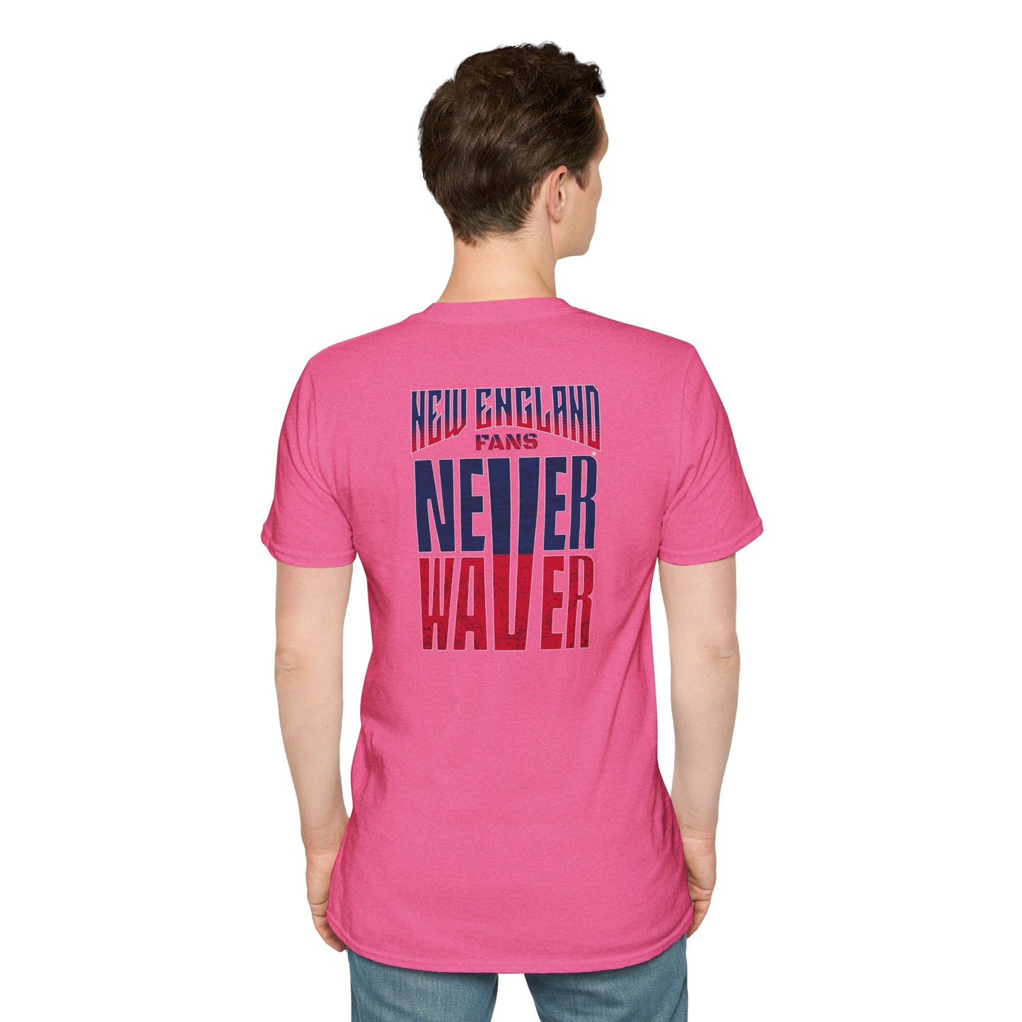 New England Fans Never Waver Unisex Softstyle T-Shirt