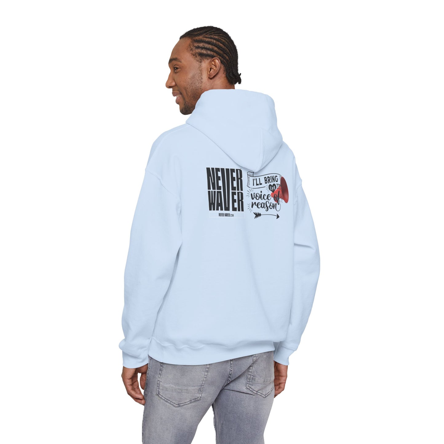 Unisex Heavy Blend™ Hooded Sweatshirt - "Never Waver I'll Bring The  Voice of Reason" Inspirational Hoodie