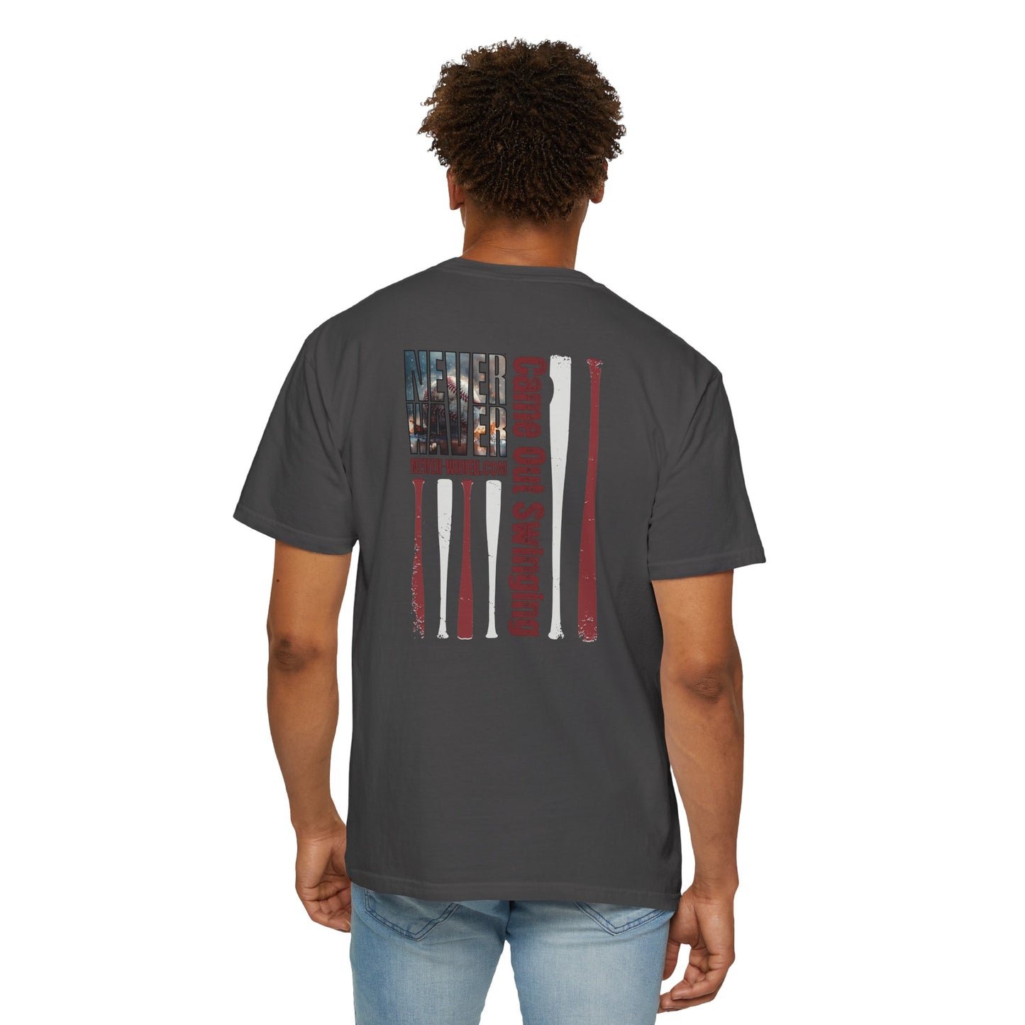 Never Waver T-Shirt — "Came Out Swinging" Graphic Tee
