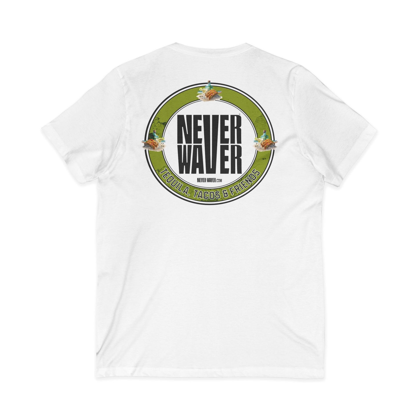 Never Waver Tequila, Tacos, & Friends T-Shirt Unisex V-Neck Tee
