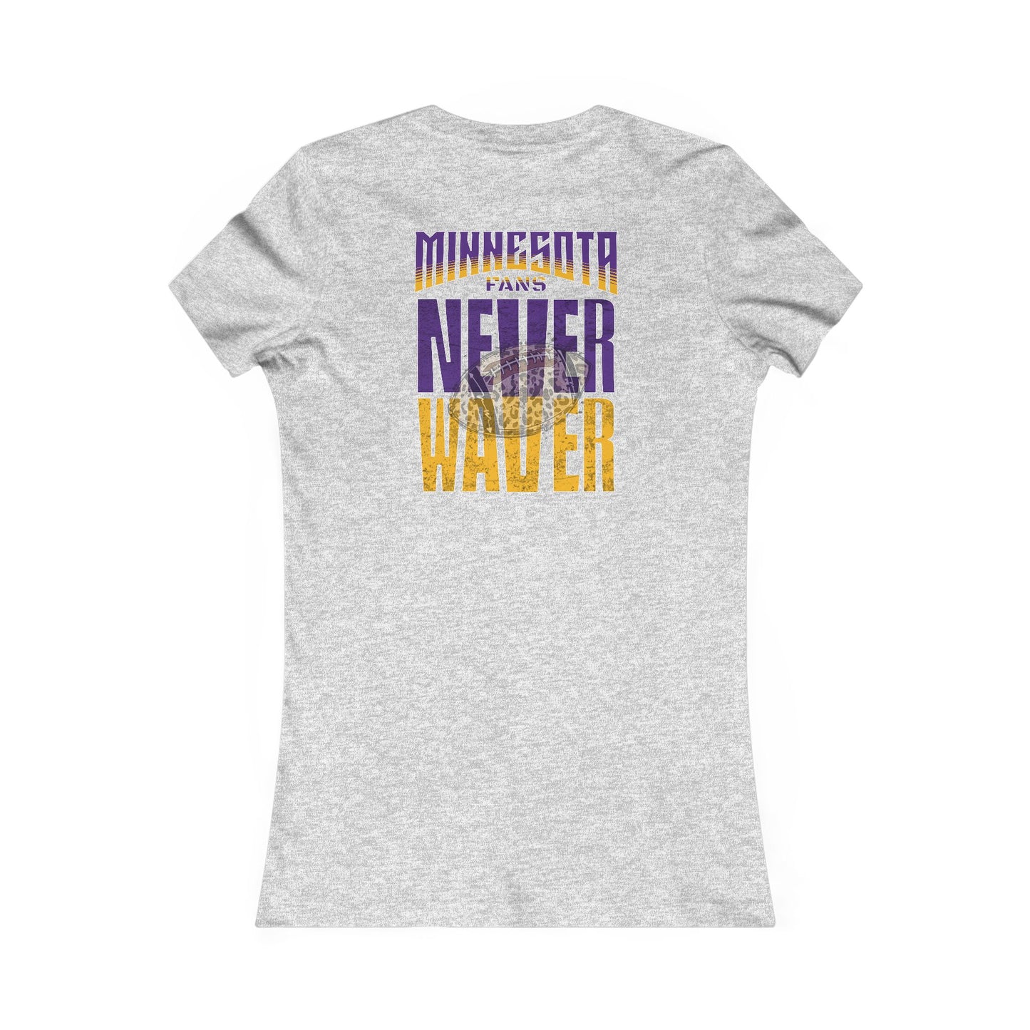 Minnesota Fans Never Waver W-Leopard Football Women's Favorite Tee