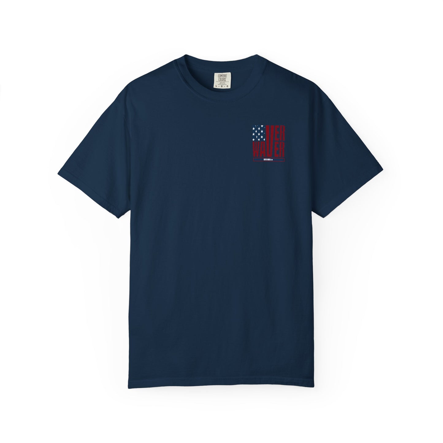 'Never Waver Husband Daddy Protector Hero ' Design Unisex Garment-Dyed T-Shirt