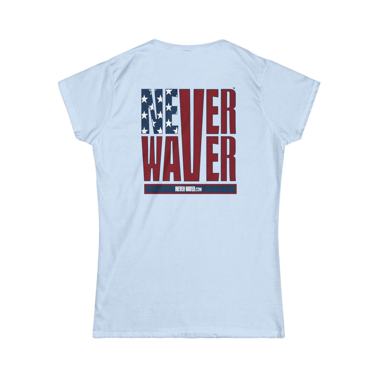 Never Waver Women's Softstyle Tee