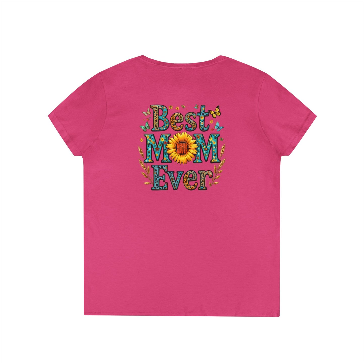 Best Mom Ever V-Neck T-Shirt | Perfect Gift for Mother's Day | Casual Everyday Wear