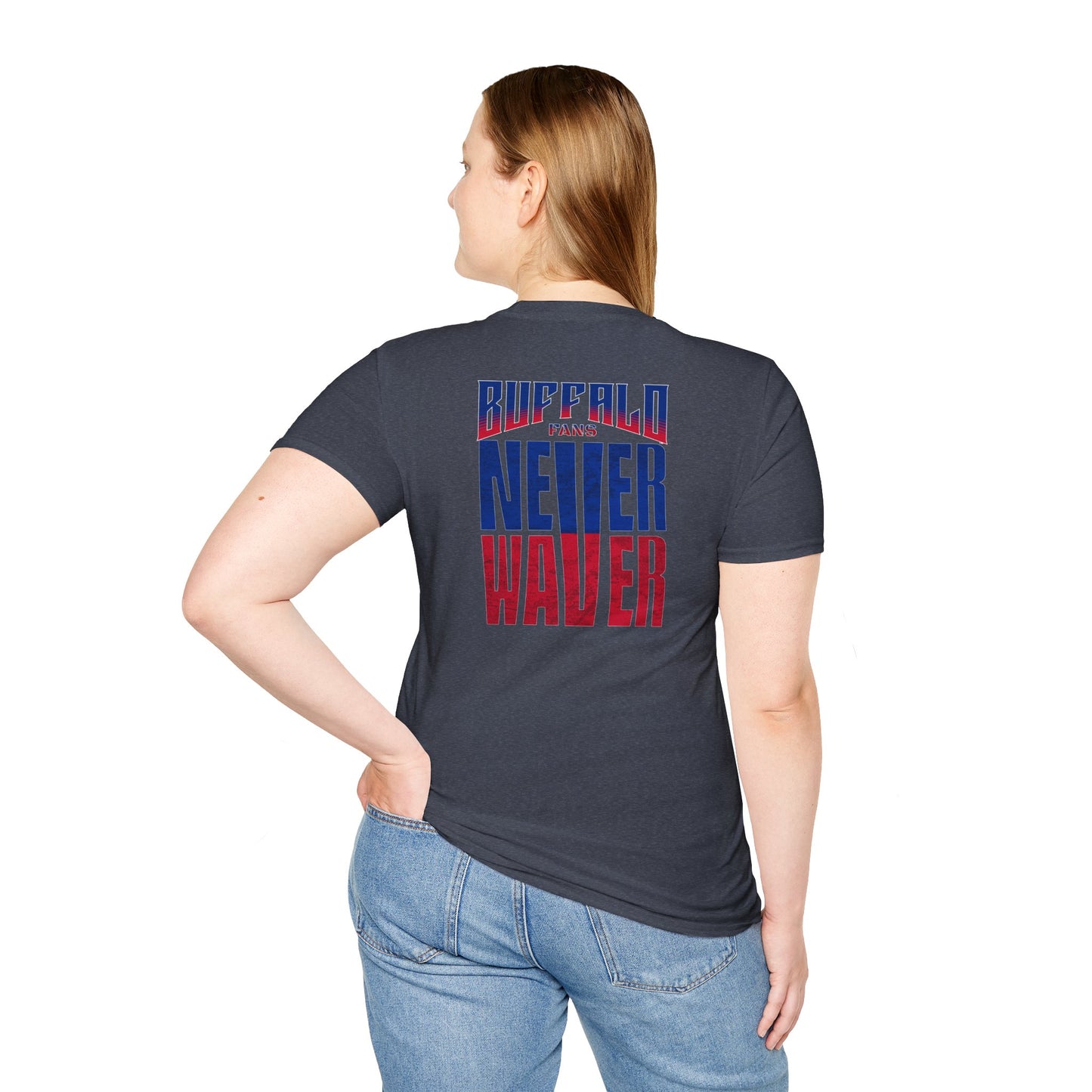 Buffalo Fans Never Waver Unisex Softstyle T-Shirt