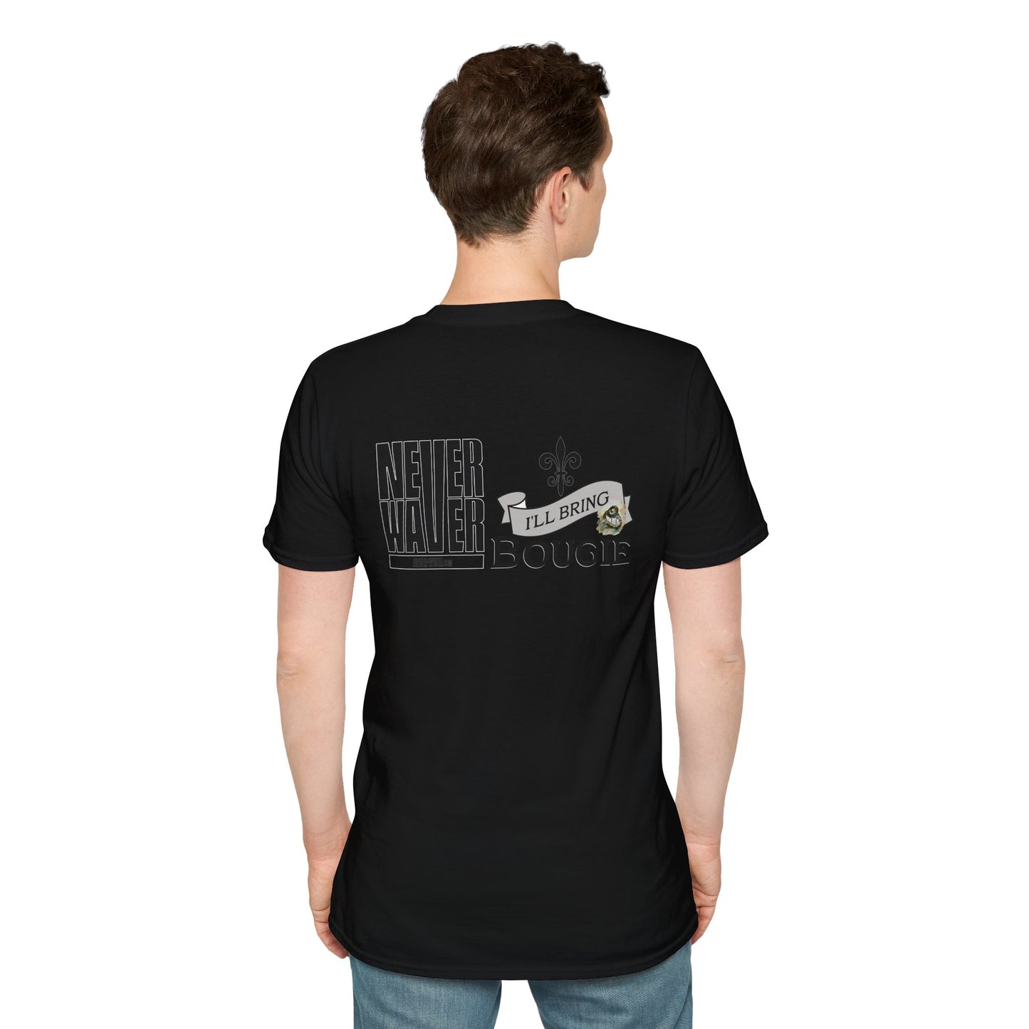 Never Waver I'll Bring The Bougie Unisex Softstyle T-Shirt