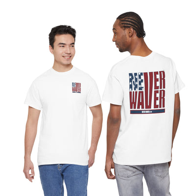 Never Waver Unisex Heavy Cotton Tee
