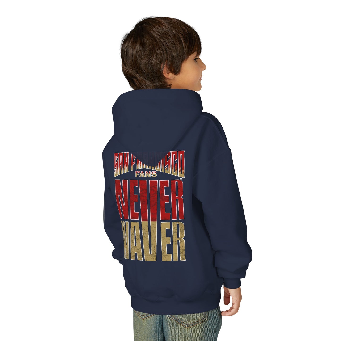 San Francisco Fans Never Waver Youth Heavy Blend Hooded Sweatshirt