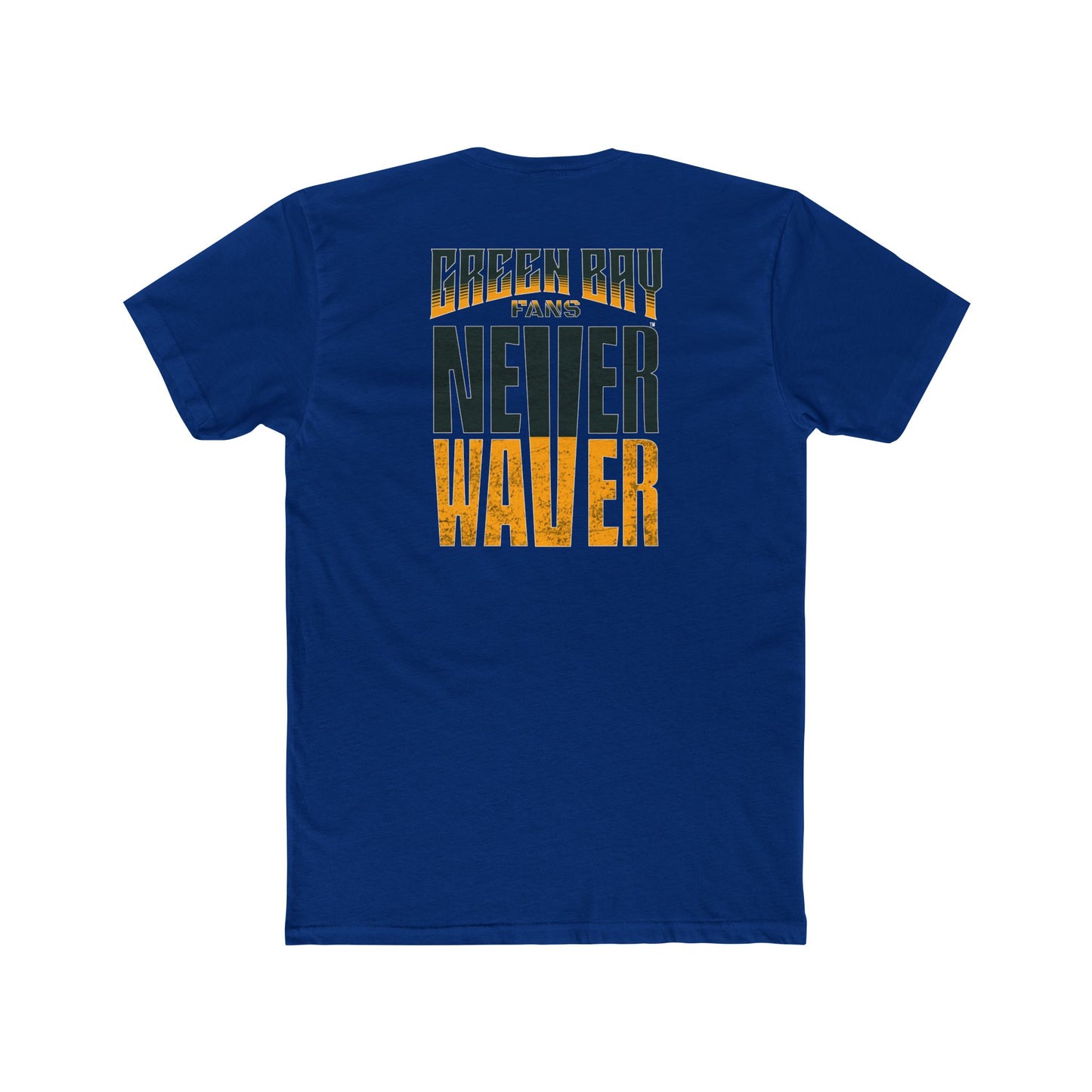 Green Bay Fans  Never Waver Unisex Cotton Crew Tee