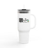 Never Waver I'll Bring The Getaway Car Insulated Travel Mug, 40 oz