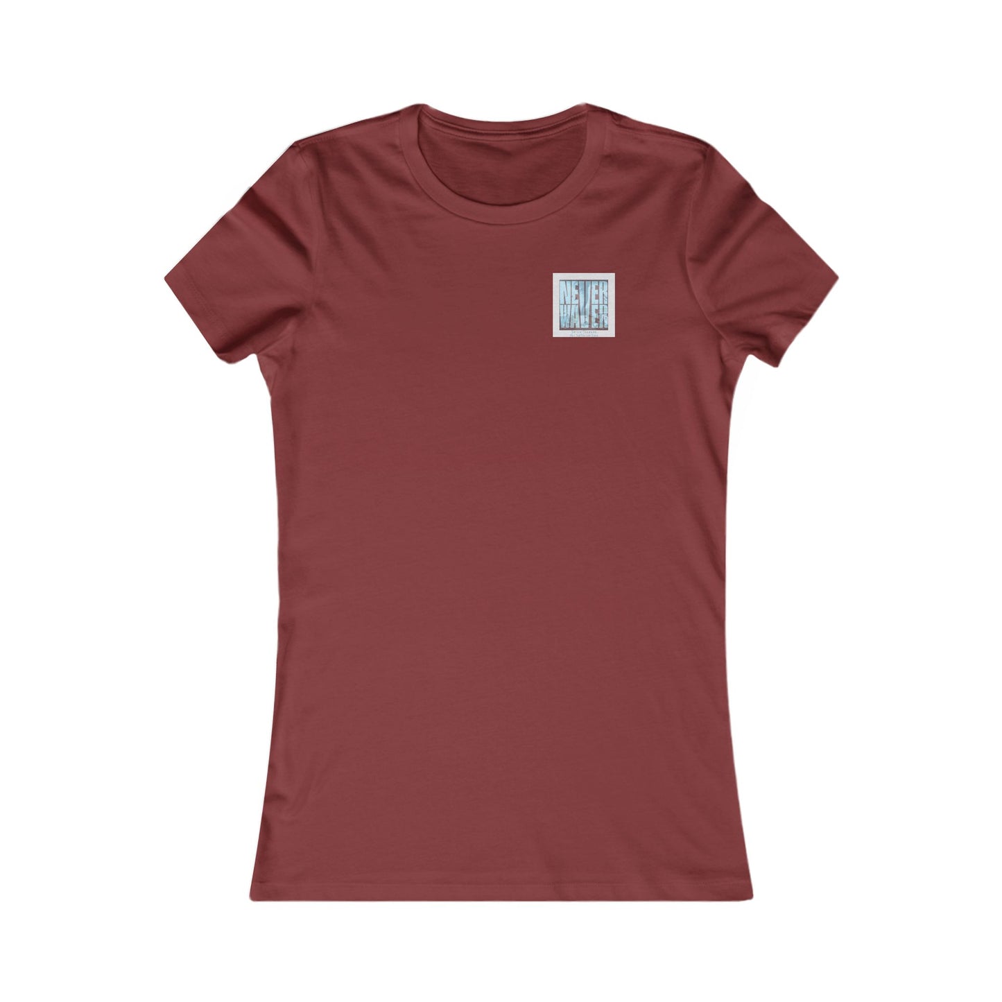 Never Waver Be The Tornado Not the Trailer Park Women's Favorite Tee