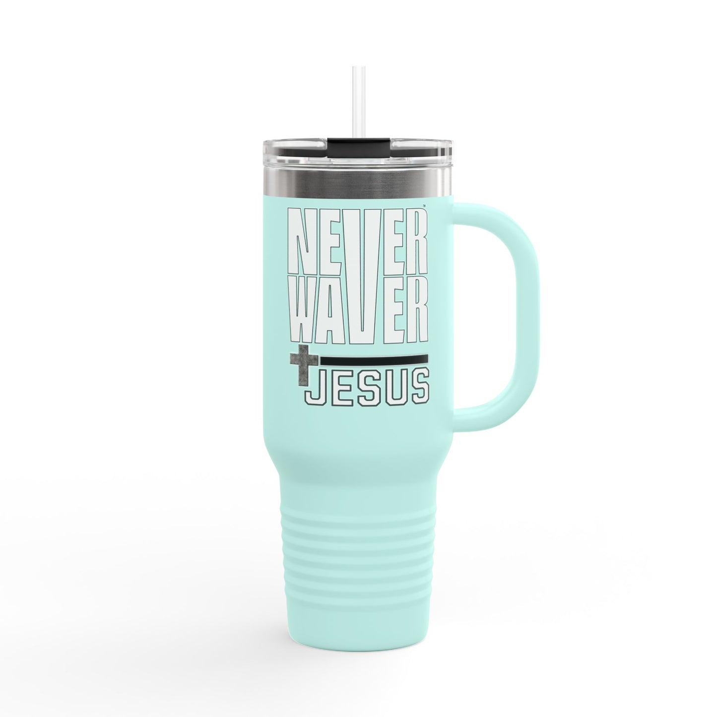 "Never Waver” Jesus Insulated Travel Mug -a bold, eye-catching design that reflects a steadfast faith and confidence in Christ. " - 40oz Sporty Drinkware