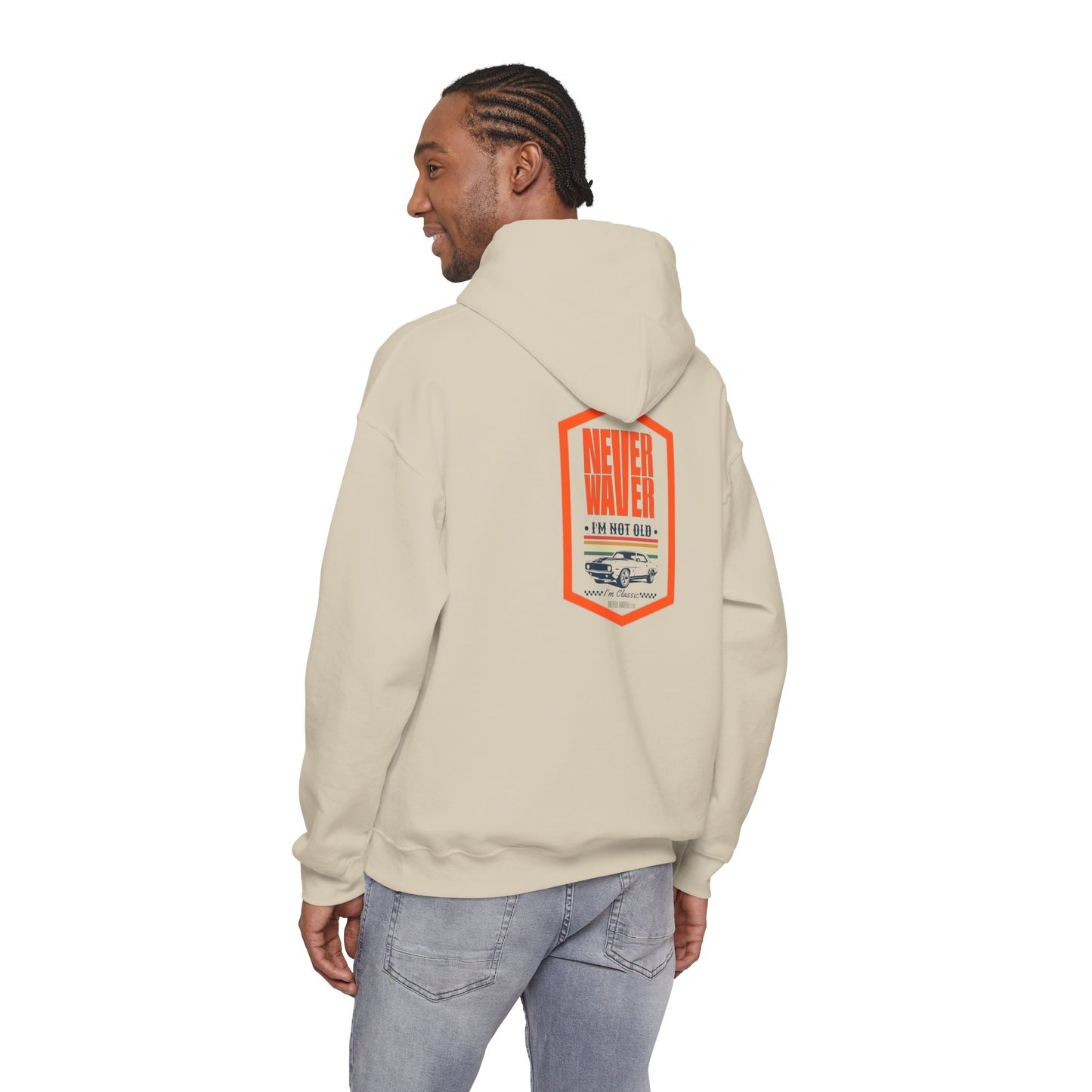 Never Waver I'm not old I'm a classic Unisex Heavy Blend™ Hoodie