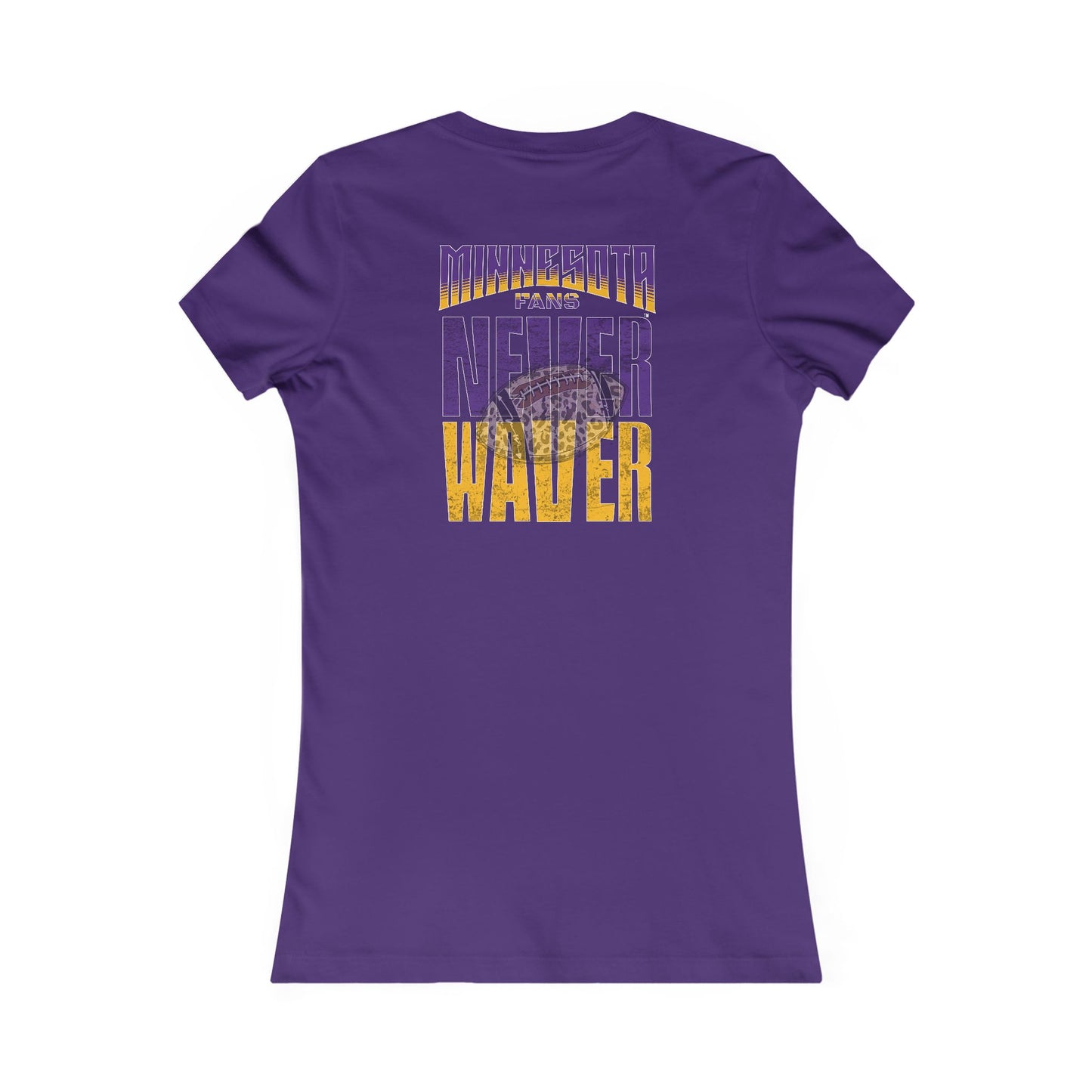 Minnesota Fans Never Waver W-Leopard Football Women's Favorite Tee