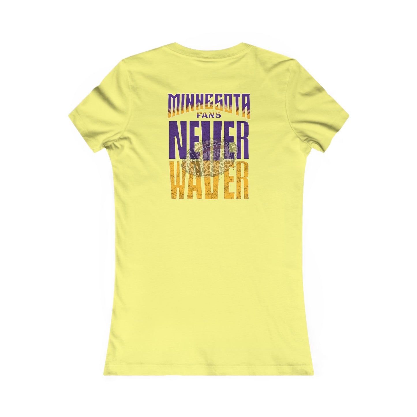 Minnesota Fans Never Waver W-Leopard Football Women's Favorite Tee