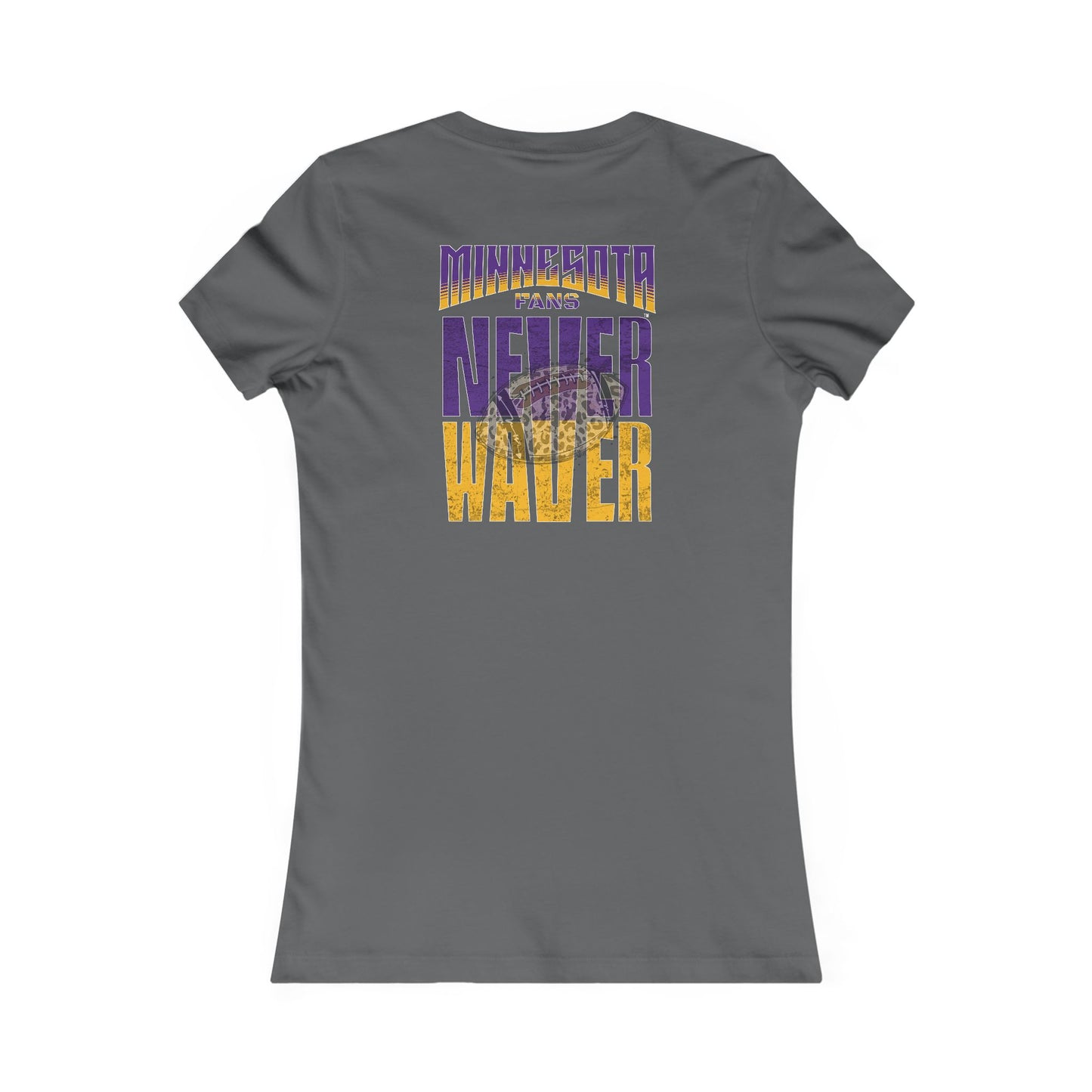 Minnesota Fans Never Waver W-Leopard Football Women's Favorite Tee