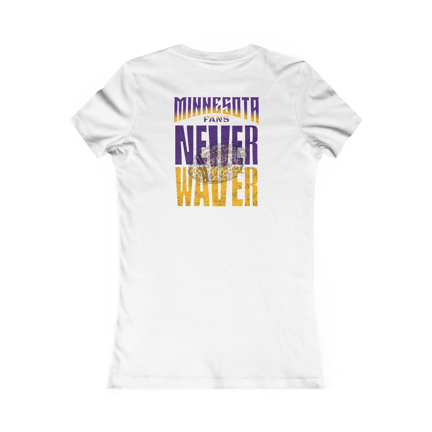 Minnesota Fans Never Waver W-Leopard Football Women's Favorite Tee