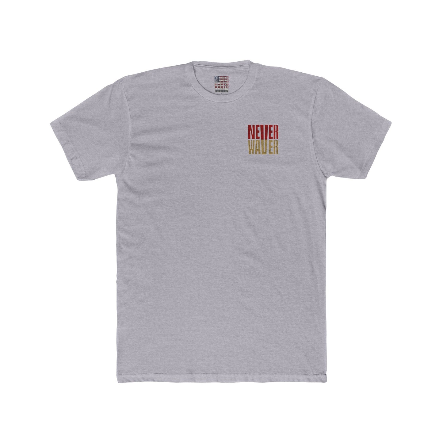 San Francisco Fans Never Waver Unisex Cotton Crew Tee