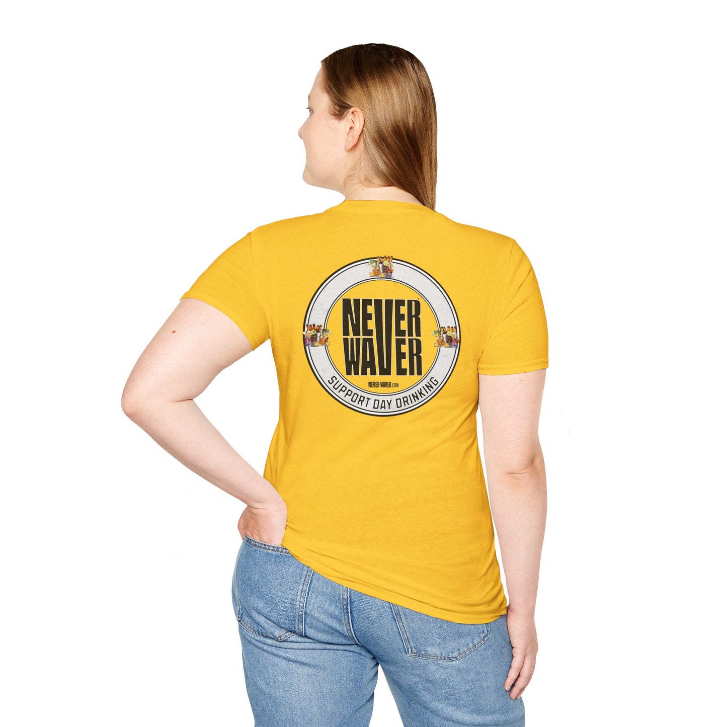 Support Day Drinking Never Waver  Unisex Soft style T-Shirt