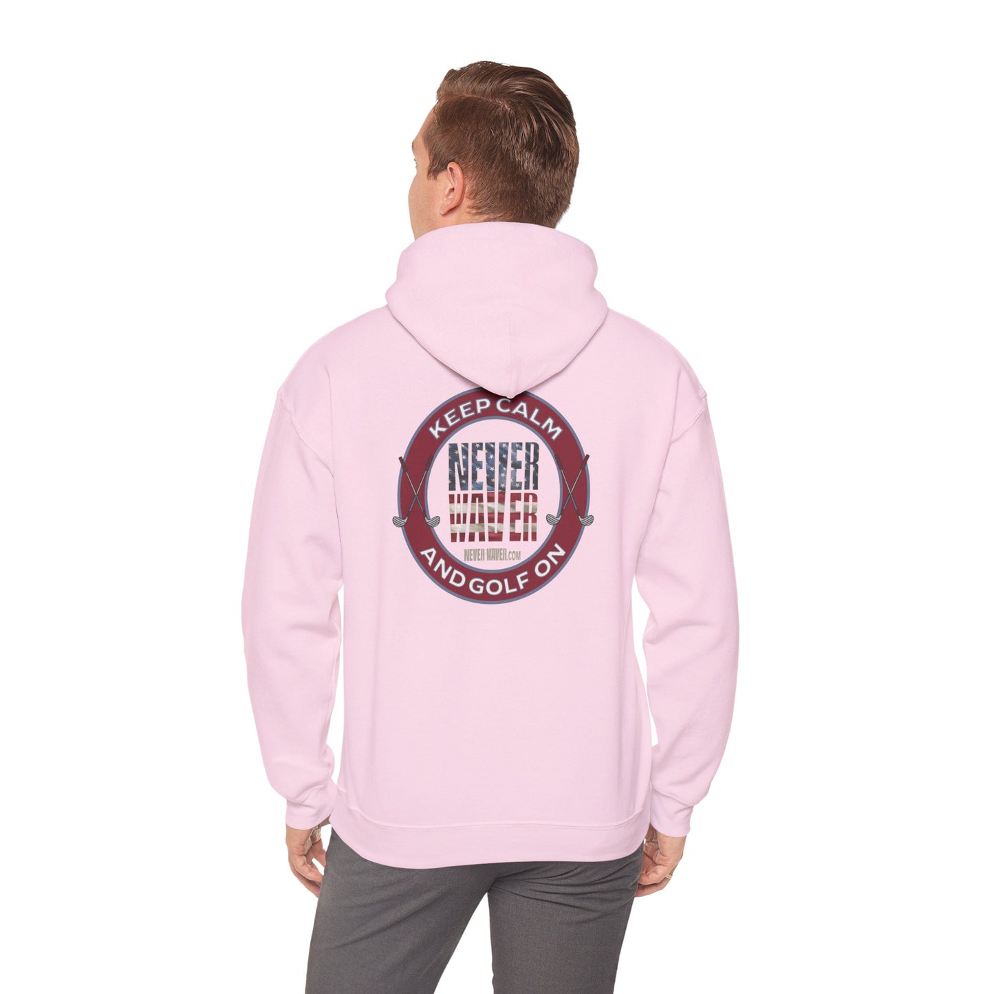Keep Calm Never Waver and Golf On Hoodie - Unisex Heavy Blend™ Sweatshirt