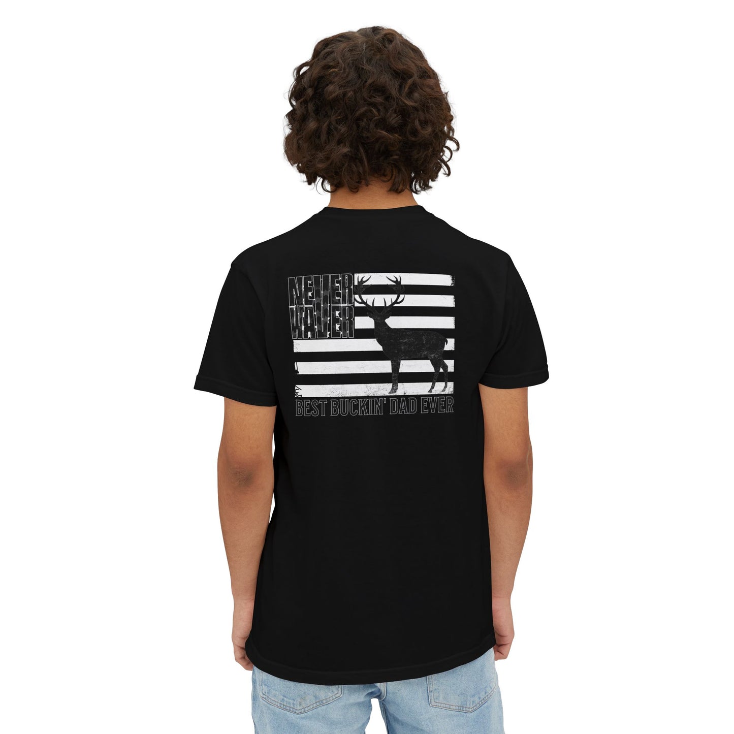 Unisex Garment-Dyed Pocket T-Shirt | "Never Waver Best Buckin' Dad Ever" Graphic Tee for Everyday Wear