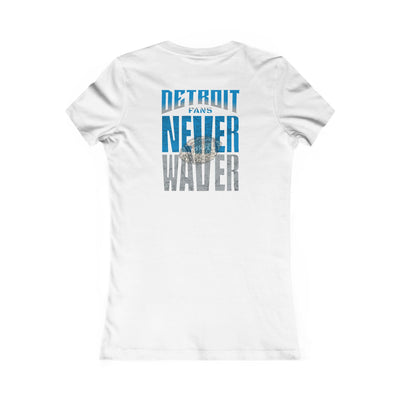 Detroit Fans Never Waver W-Leopard Football Women's Favorite Tee