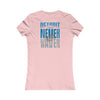 Detroit Fans Never Waver W-Leopard Football Women's Favorite Tee