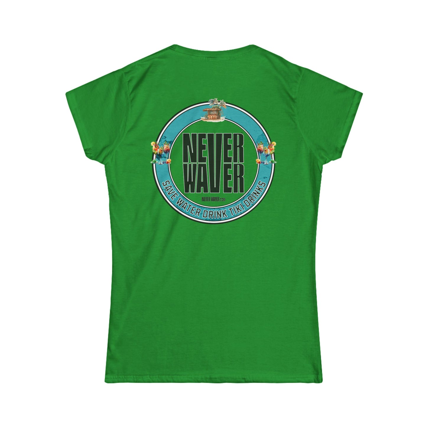 Never Waver Save Water Drink Tiki Drinks Women's Soft Style Tee