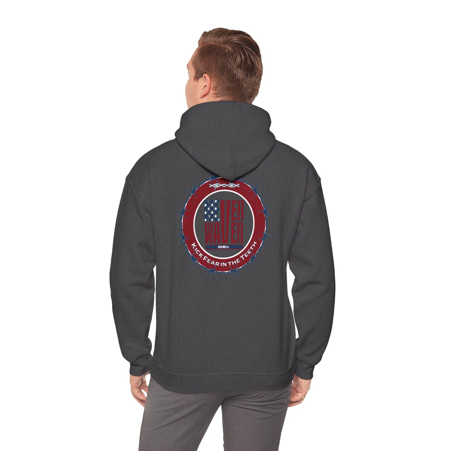NEVER WAVER KICK FEAR IN THE TEETH Unisex Heavy Blend™ Hooded Sweatshirt