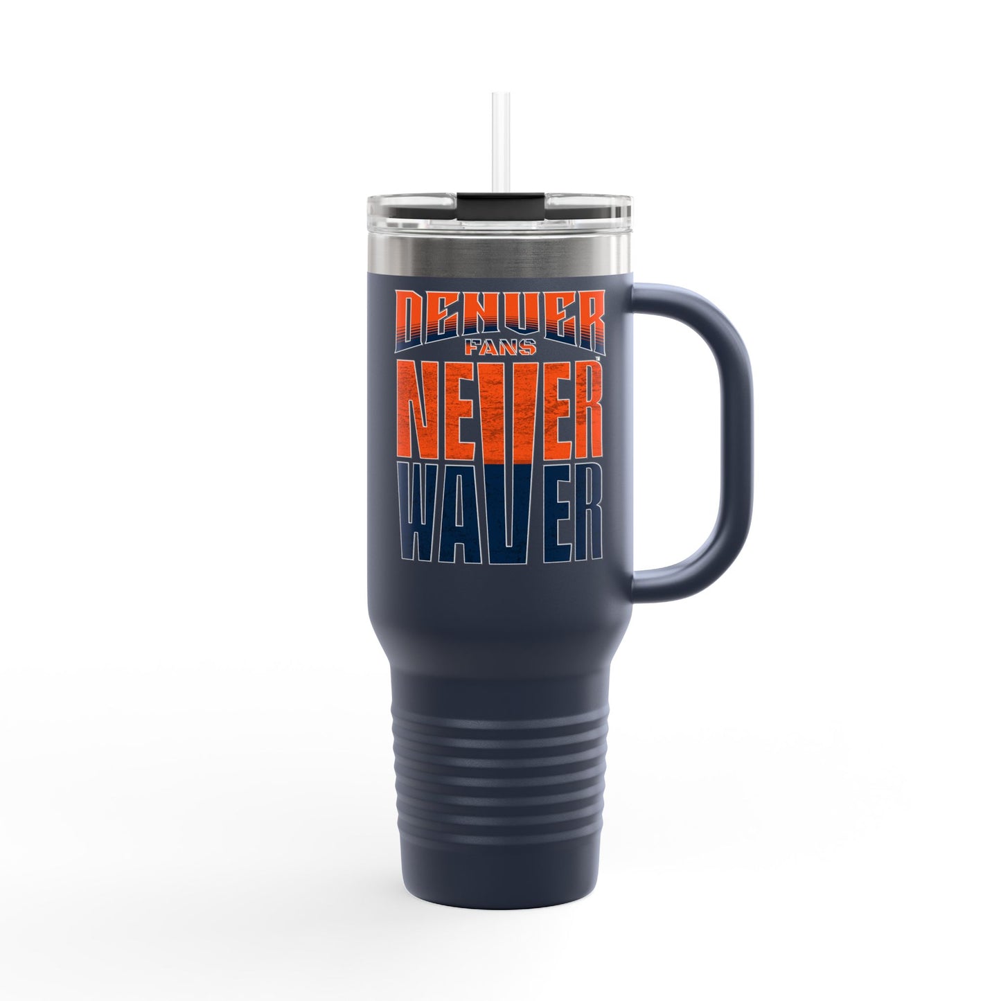 Denver Fans Never Waver Insulated Travel Mug, 40oz