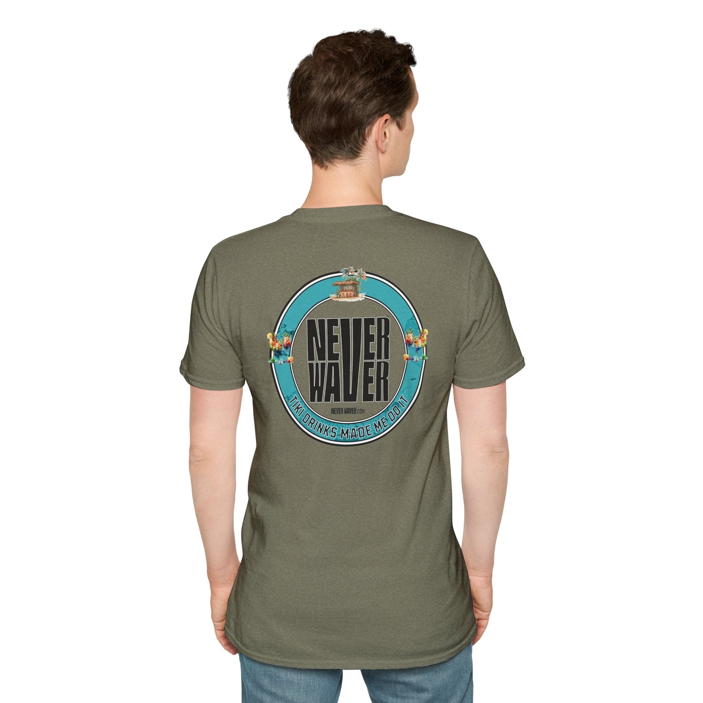 Never Waver Tiki Drinks Made Me Do It? Unisex Soft style T-Shirt