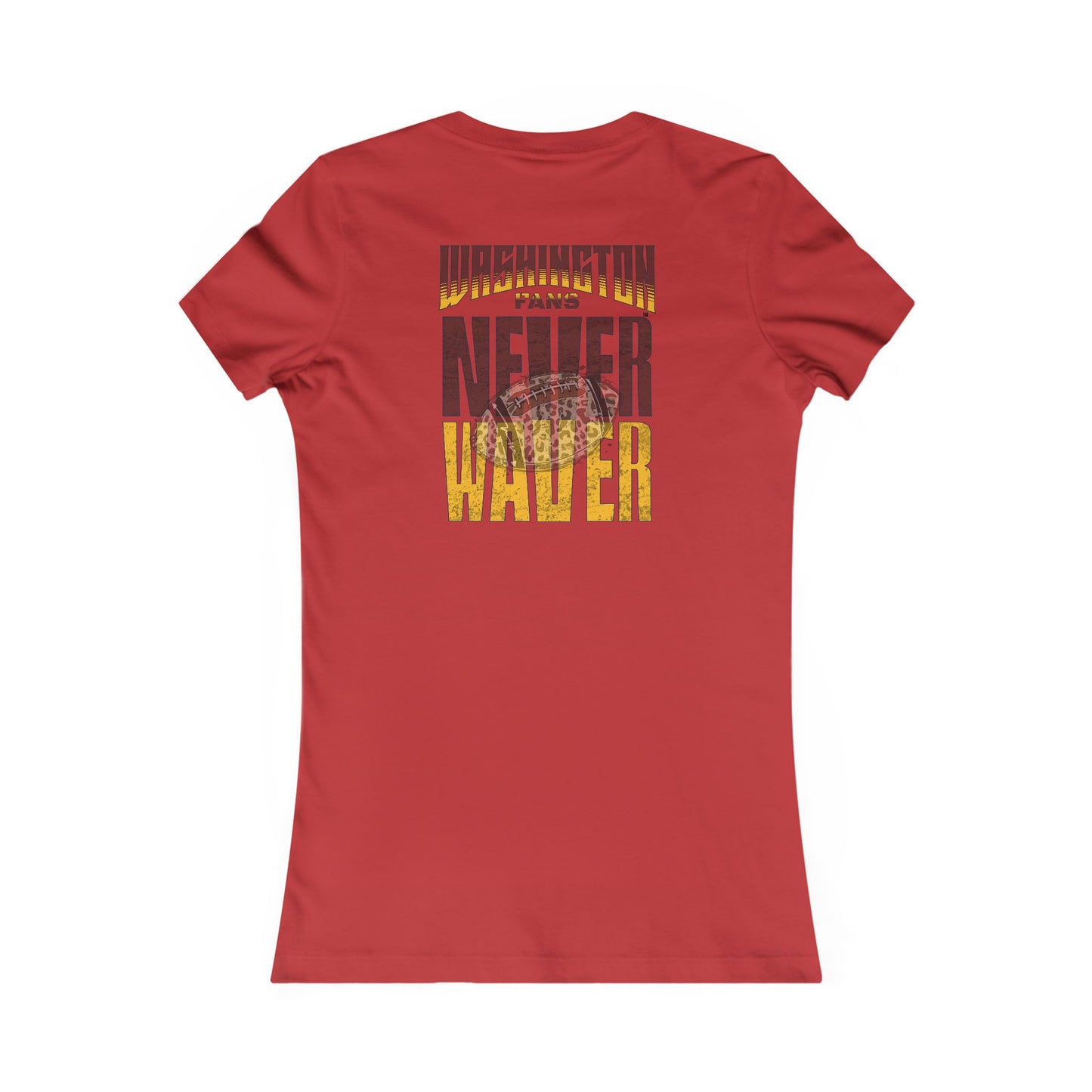 Washington Fans Never Waver W-Leopard Football Women's Favorite Tee