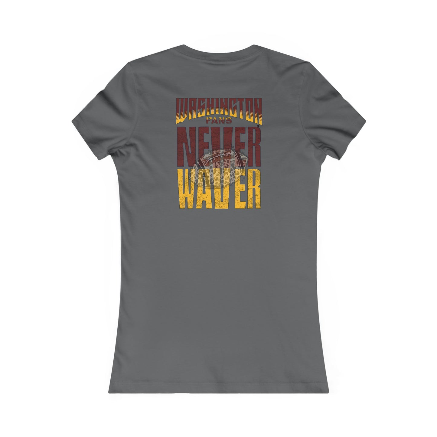 Washington Fans Never Waver W-Leopard Football Women's Favorite Tee