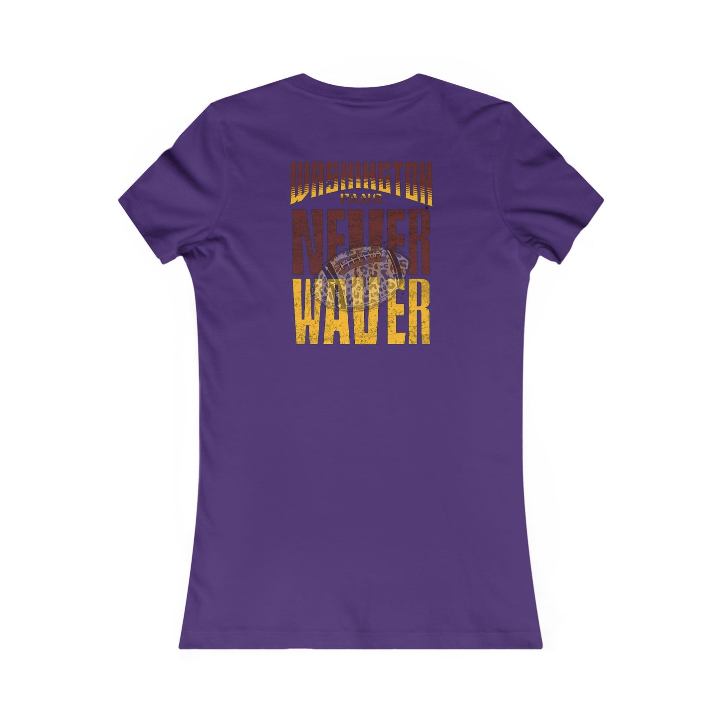 Washington Fans Never Waver W-Leopard Football Women's Favorite Tee