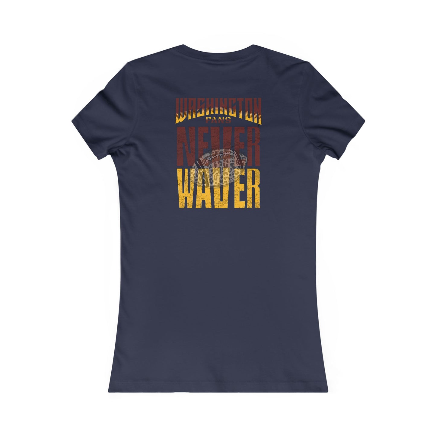 Washington Fans Never Waver W-Leopard Football Women's Favorite Tee