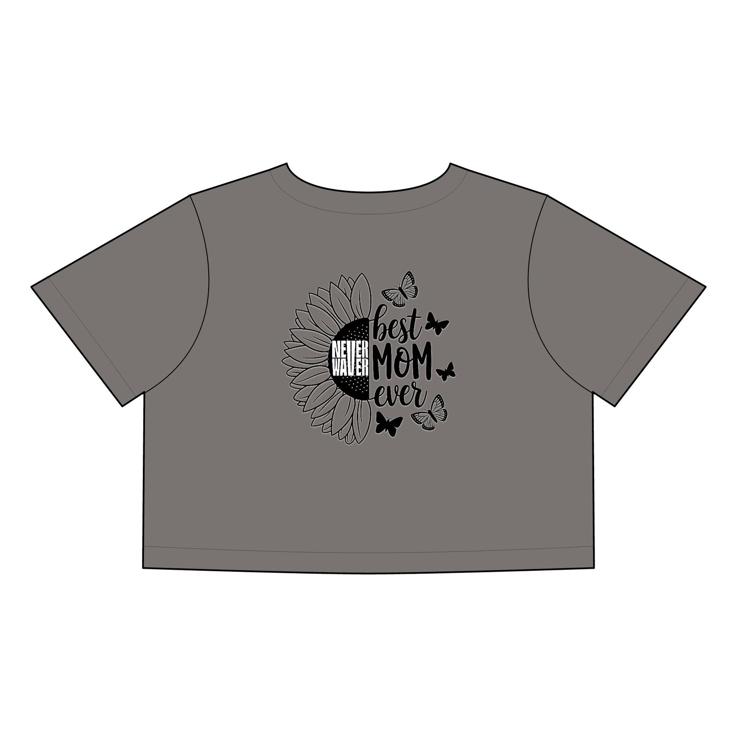 Women's Never Waver Best Mom Ever Faded Crop Tee | Cute Gift for Mother's Day