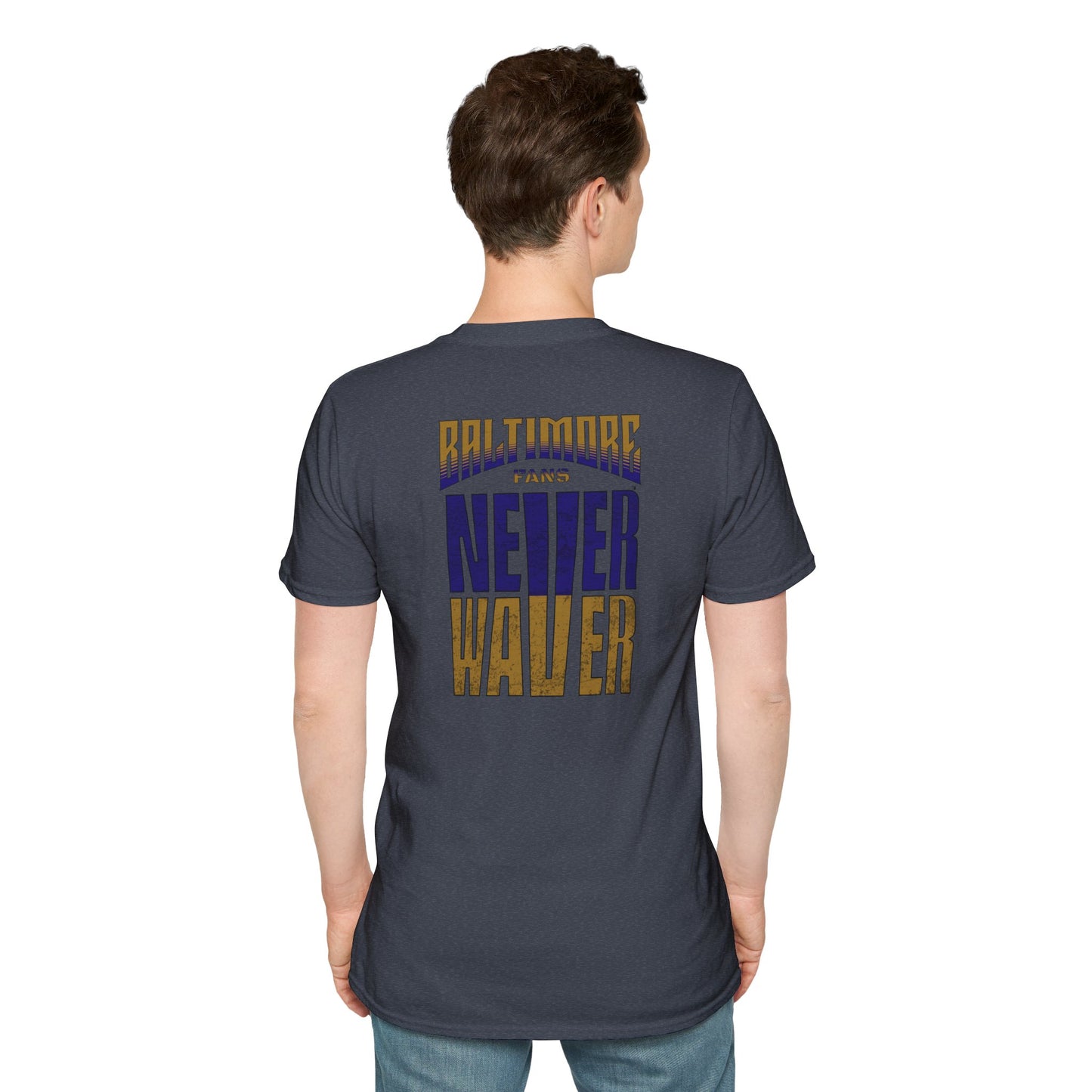 Baltimore Fans Never Waver Unisex Softstyle T-Shirt