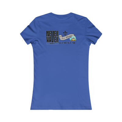 Never Waver I'll Bring The GETAWAY CAR Women's Favorite Tee
