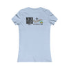 Never Waver I'll Bring The GETAWAY CAR Women's Favorite Tee