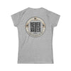 Never Waver Champagne Made Me Do It? Women's Soft Style Tee