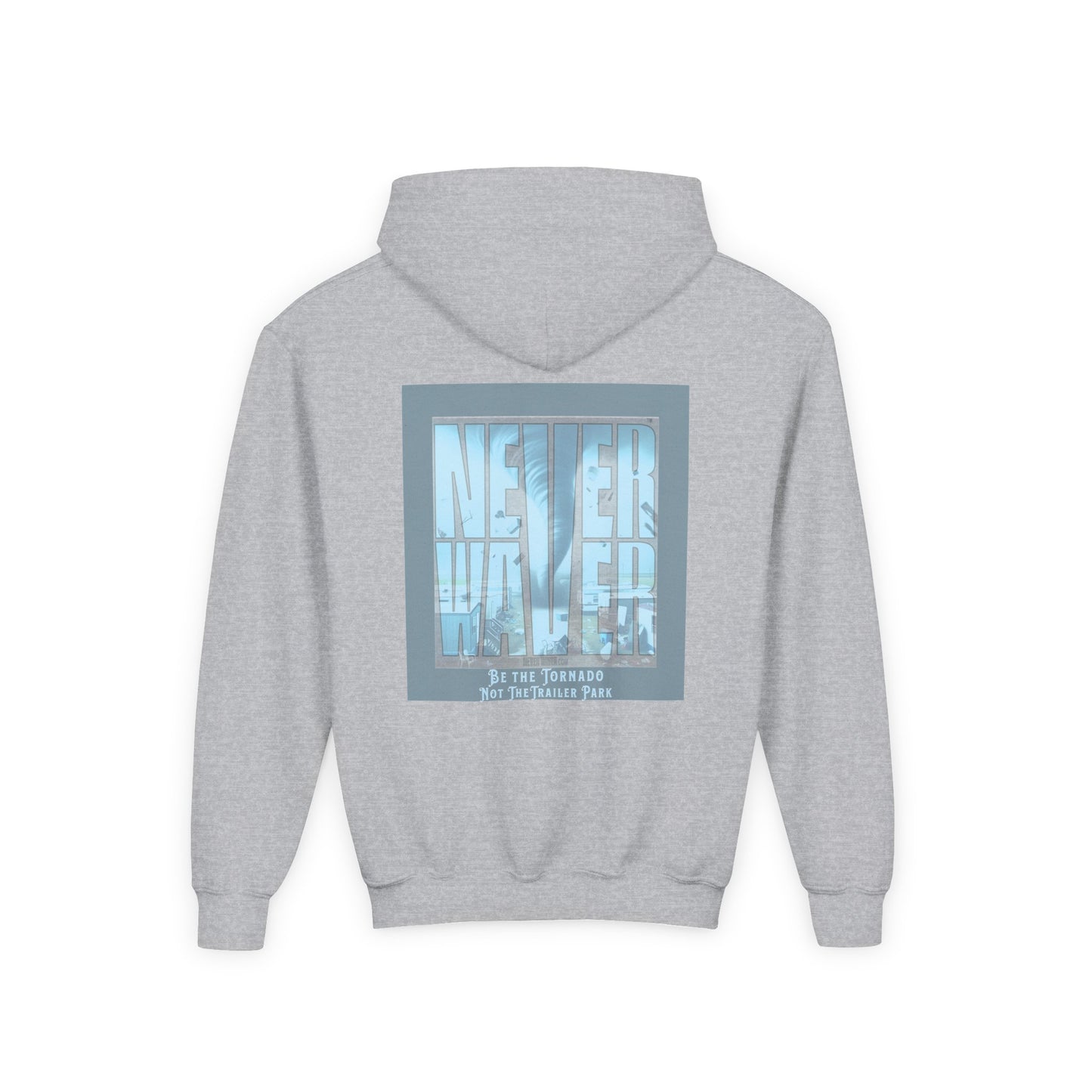 Never Waver Be The Tornado Not the Trailer Park Themed Hoodie