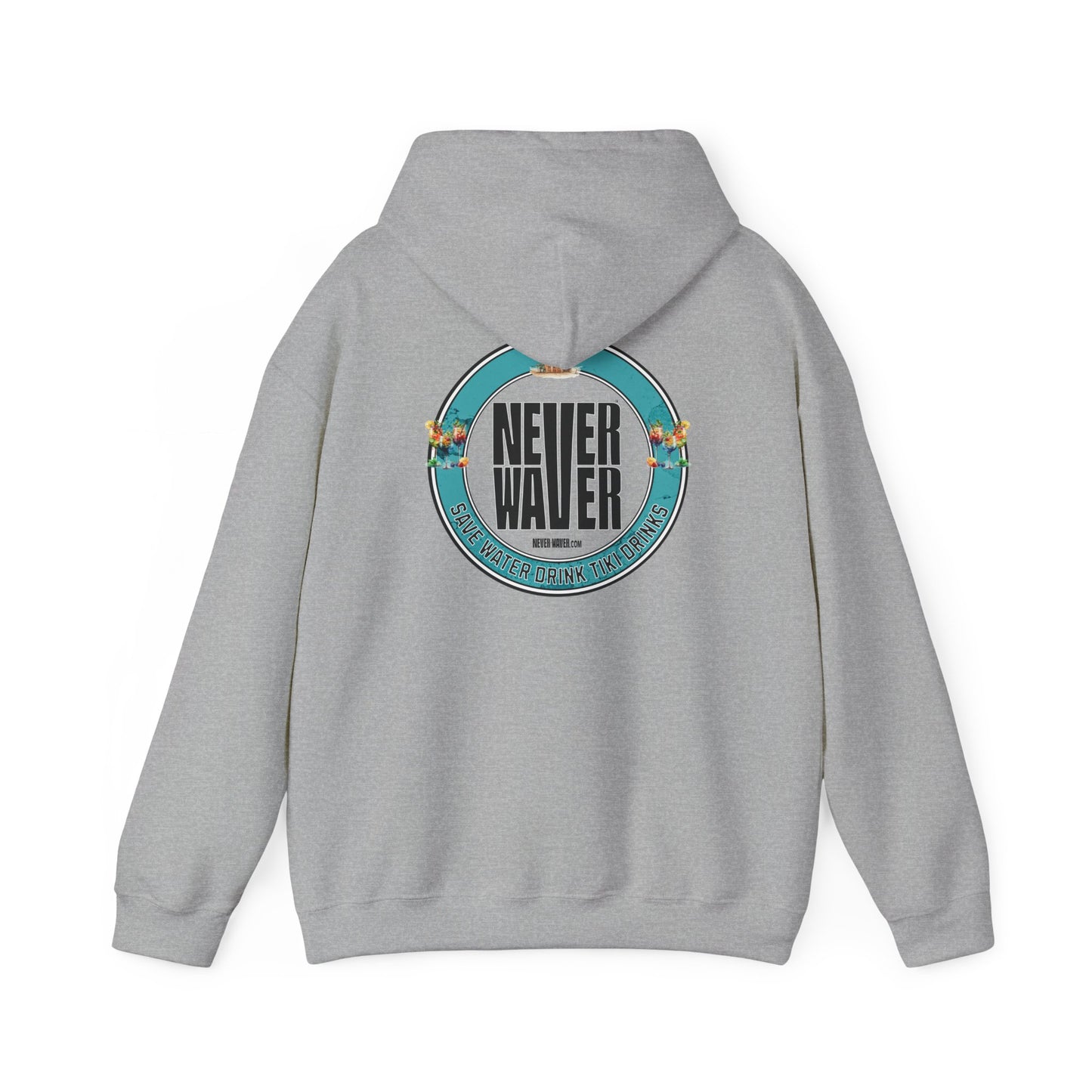 Eco-Friendly Unisex Hoodie: "Never Waver Save Water Drink Tiki Drinks"