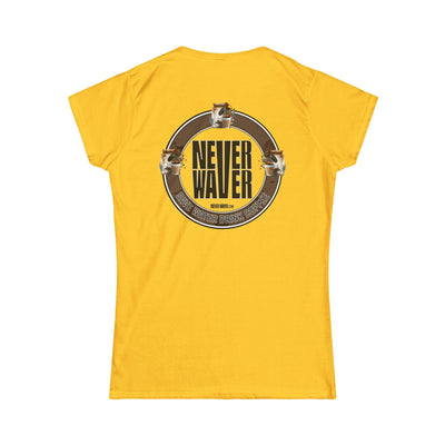 Never Waver Save Water Drink Coffee Women's Soft Style Tee