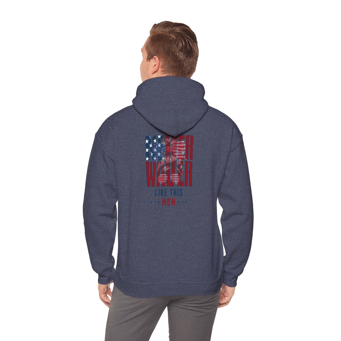 Never Waver Like This Mom Patriotic Unisex Heavy Blend™ Hoodie